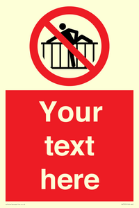 Custom prohibition do not cross barrier